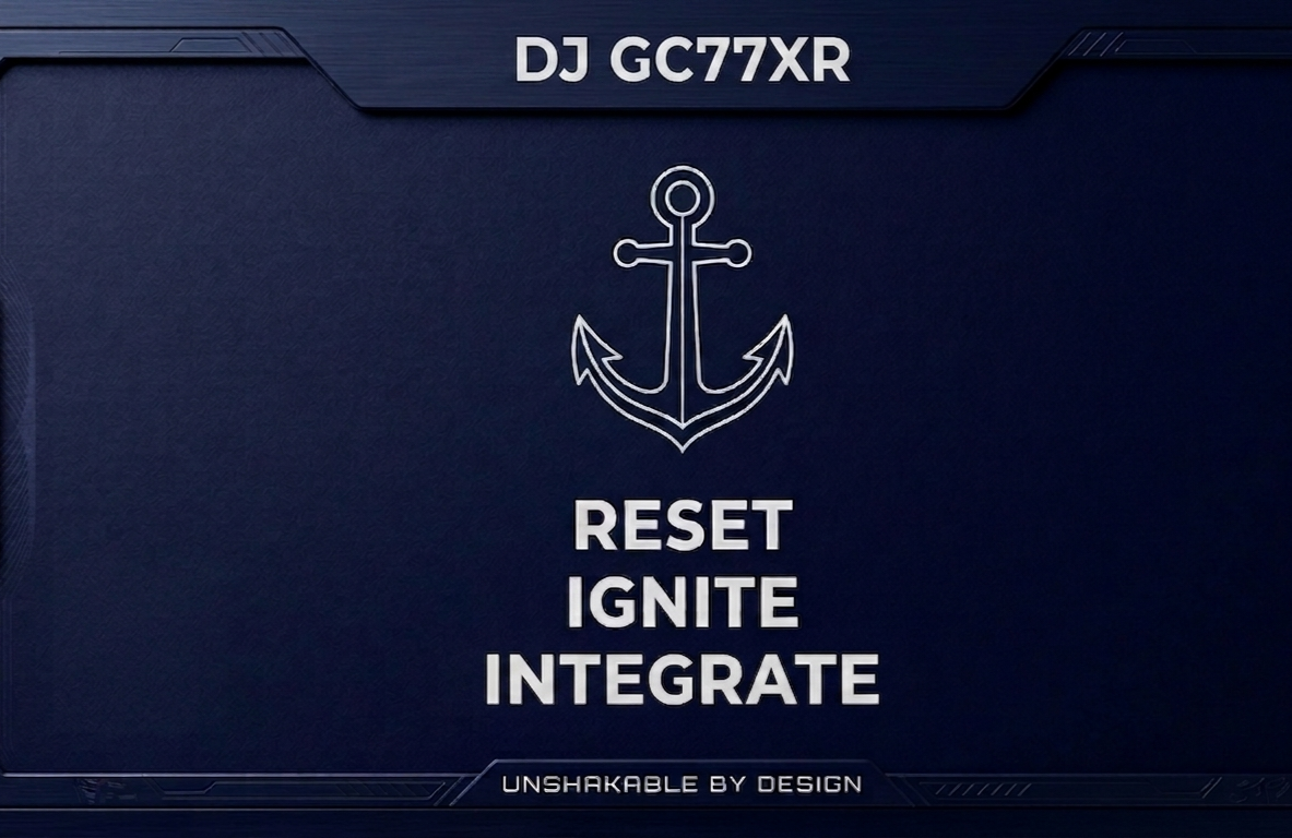 DJ GC77XR anchor graphic with Reset, Ignite, Integrate and Unshakable by Design